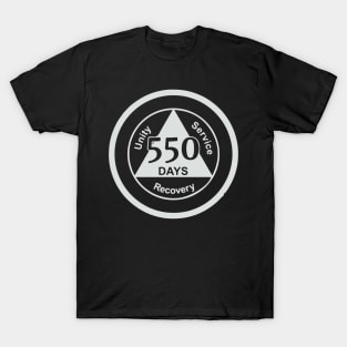 550 Days Sober - Recovery - Alcoholics Anonymous Recovery Sober - Sober Since - AA Tribute - aa Alcohol - Recovery Tribute - sober aa sobriety addiction recovery narcotics anonymous addiction drugs mental health T-Shirt